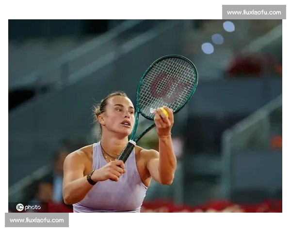 萨巴伦卡直落两盘逆转晋级柏林站八强 萨巴伦卡直落两盘逆转晋级柏林站八强